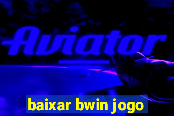 baixar bwin jogo